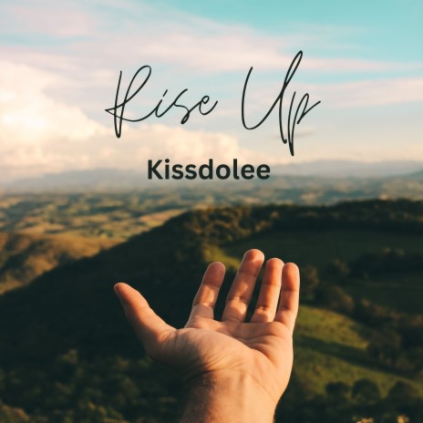 Rise Up | Boomplay Music