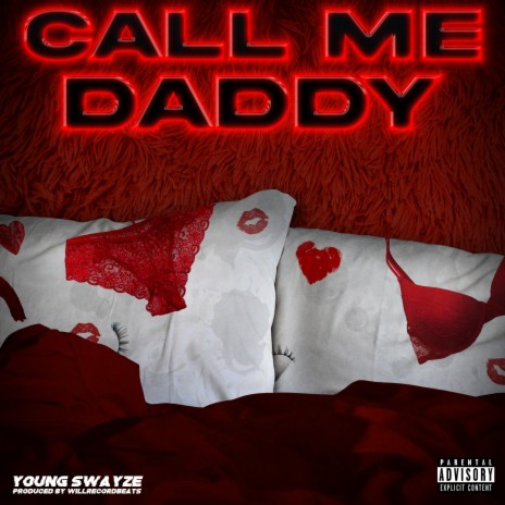 Call Me Daddy | Boomplay Music