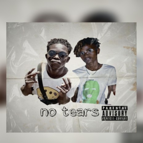 No Tears ft. Kaspa & T-kabash | Boomplay Music