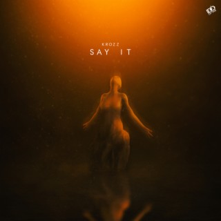 Say It