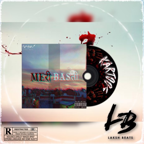 Meri Basti ft. Laksh Beats | Boomplay Music