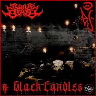 Black Candles (feat. EJ Prophet)