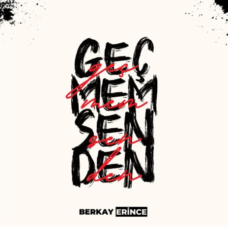 Geçmem Senden | Boomplay Music