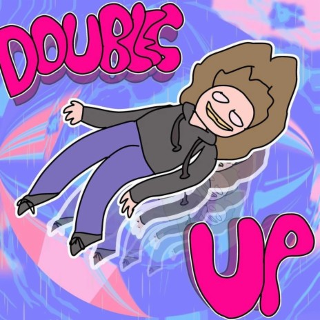 Doubles Up | Boomplay Music