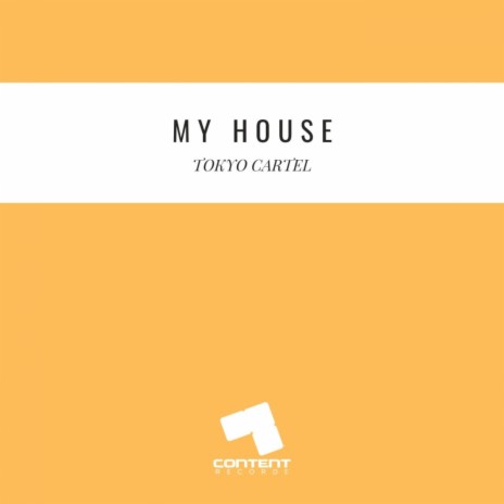 My House (Original Mix)
