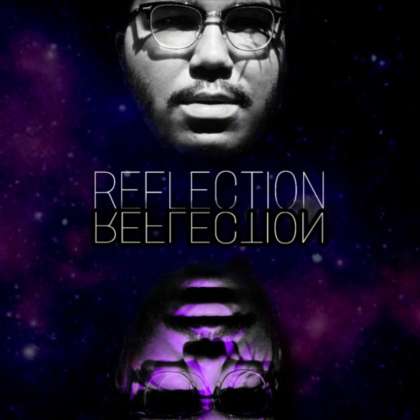 Reflection | Boomplay Music