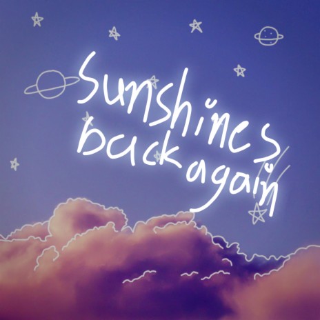 sunshinesbackagain v2 | Boomplay Music