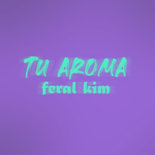 Tu Aroma