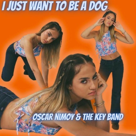 I just want to be a Dog | Boomplay Music