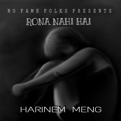 Rona Nahi Hai | Boomplay Music