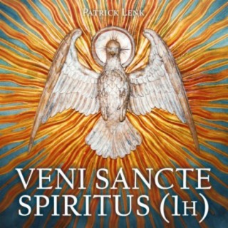 Veni Sancte Spiritus (1h)
