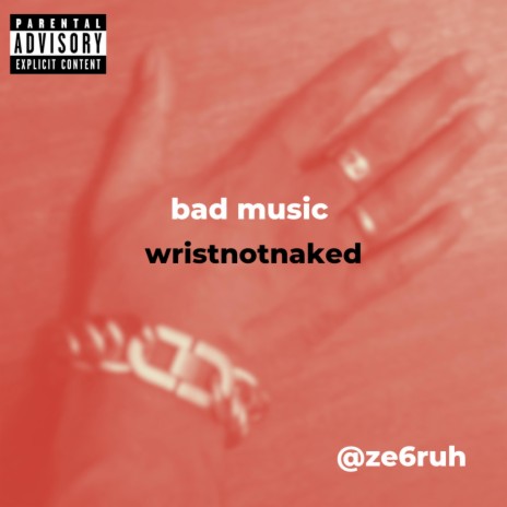 wristnotnaked | Boomplay Music