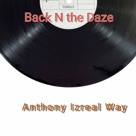 Back N the Daze | Boomplay Music