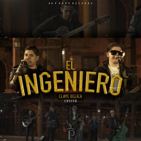 El Ingeniero (En Vivo) | Boomplay Music