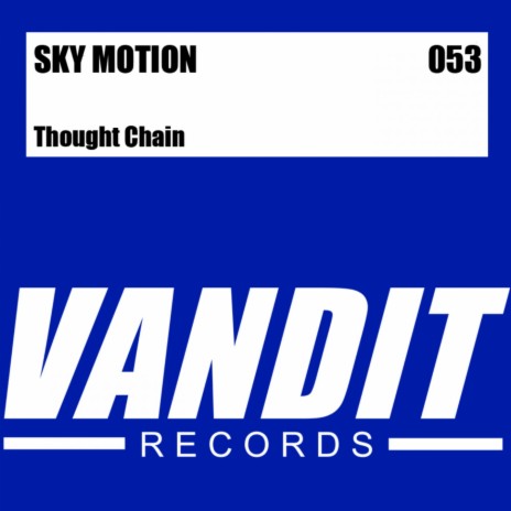 Thought Chain (Original Mix) | Boomplay Music