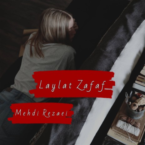 Laylat Zafaf | Boomplay Music