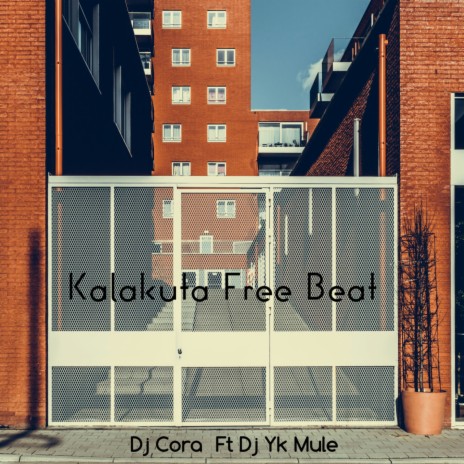 Kalakuta Free Beat ft. Dj Yk Mule | Boomplay Music