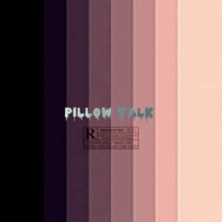 Pillow Talk (feat. Donnie two-bit)