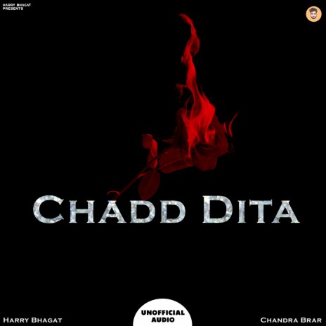 Chadd Dita (Unofficial) ft. Chandra Brar