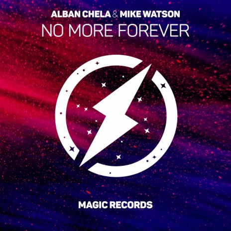No More Forever ft. Mike Watson | Boomplay Music