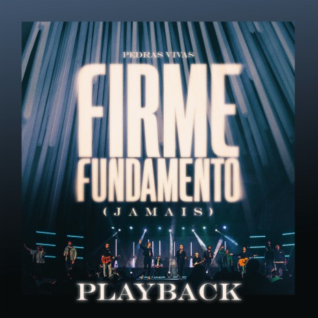 Firme Fundamento (Jamais) (Playback) | Boomplay Music