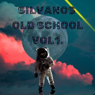 SILVANOS OLD SCHOOL VOL1.