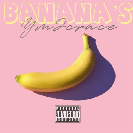 Banana's | Boomplay Music