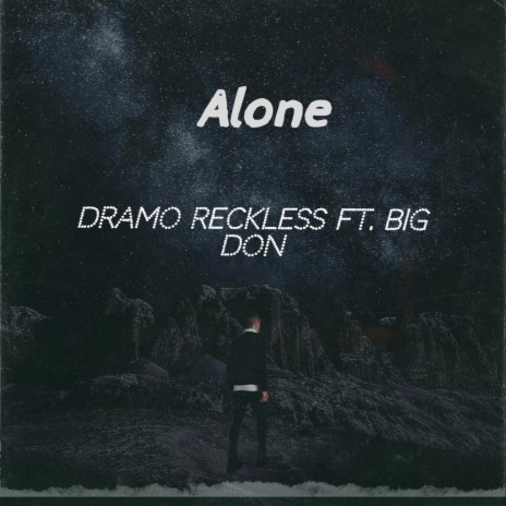 Alone ft. Fellagang Big Don