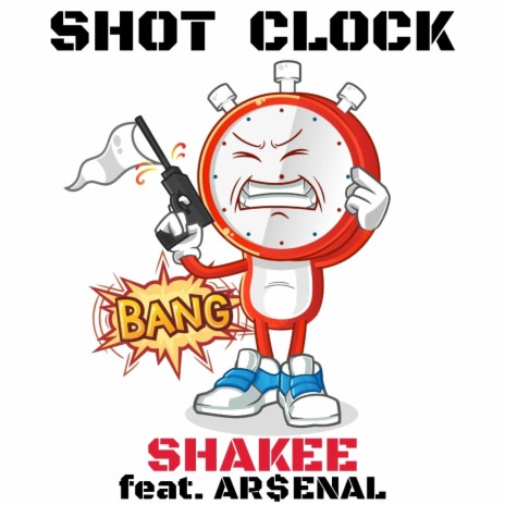 Shot Clock ft. Shakee | Boomplay Music