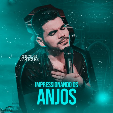 Impressionando Os Anjos | Boomplay Music