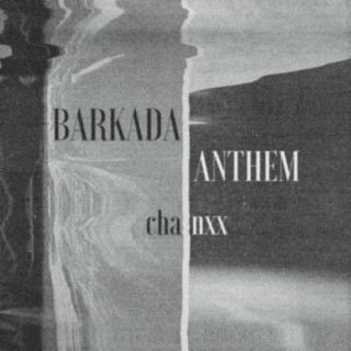 Barkada Anthem