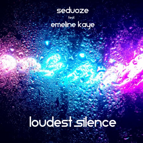 Loudest Silence (Original Mix) ft. Emeline Kaye | Boomplay Music