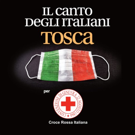 Il canto degli italiani (Per Croce Rossa Italiana) | Boomplay Music