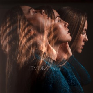 EMDR / Dean lyrics | Boomplay Music