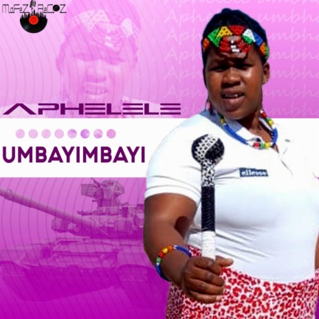 Umbayimbayi | Boomplay Music
