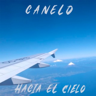 Hacia El Cielo