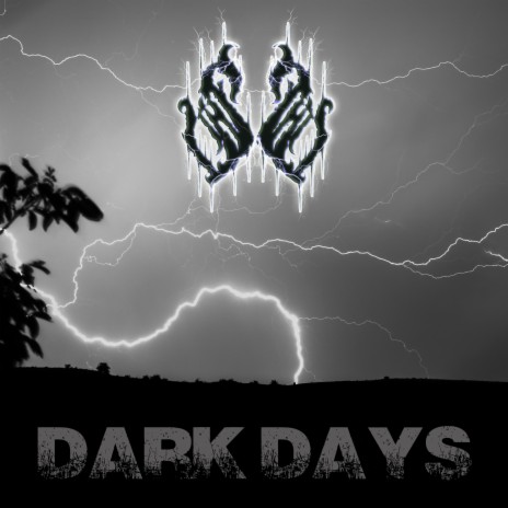 Dark Days | Boomplay Music