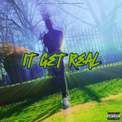 It Get Real | Boomplay Music