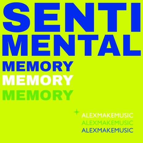 Sentimental Memory