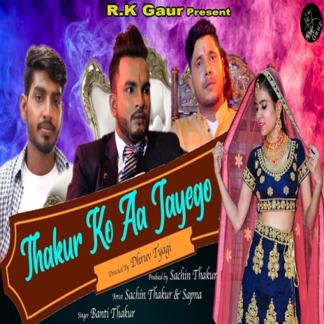 Thakur Ko Aa Jayego | Boomplay Music