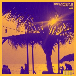Escapism 2 Remixes
