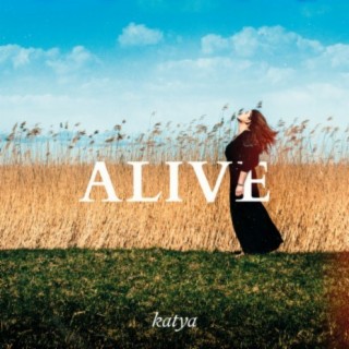 Alive