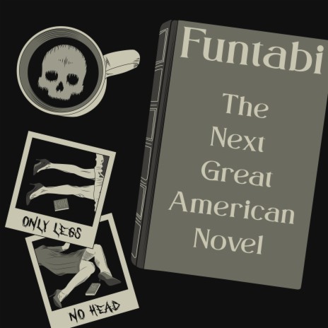 The Next Great American Novel | Boomplay Music