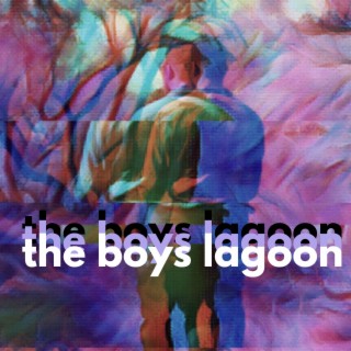 The Boys Lagoon