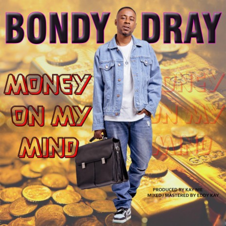 MONEY ON MY MIND | Boomplay Music