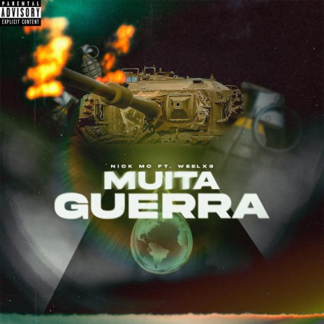 Muita Guerra ft. Weelx3 | Boomplay Music