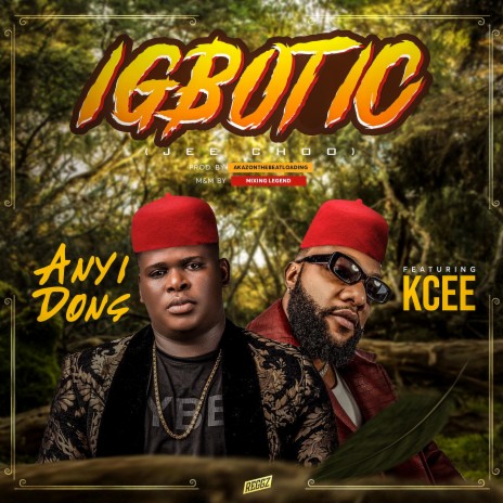 Igbotic (feat. Kcee)