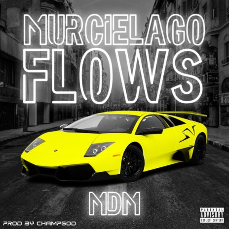 Murcielago Flows | Boomplay Music