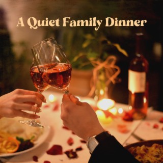 A Quiet Family Dinner: Instrumental Jazz, Calm Music, Relaxing Jazz for Your Daily Coffee Dose