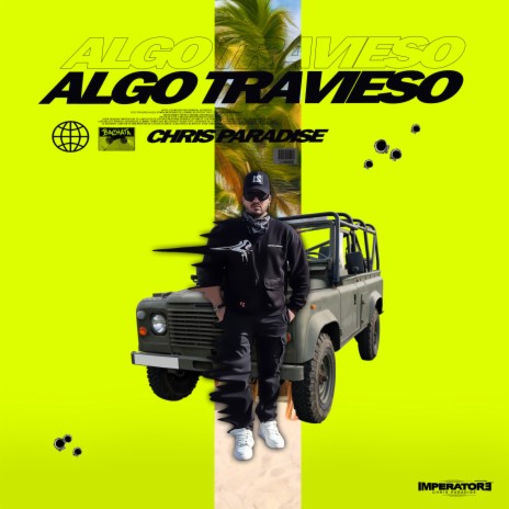 ALGO TRAVIESO | Boomplay Music
